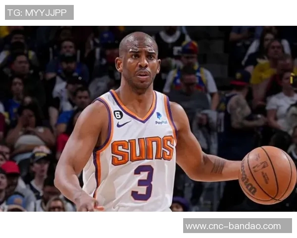 克里斯保罗在新时代的挑战与传统控卫角色的演变之路